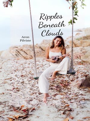 cover image of Ripples Beneath Clouds